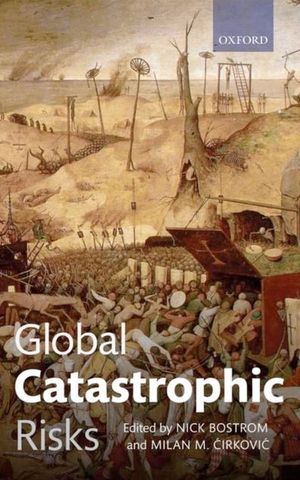 Global Catastrophic Risks