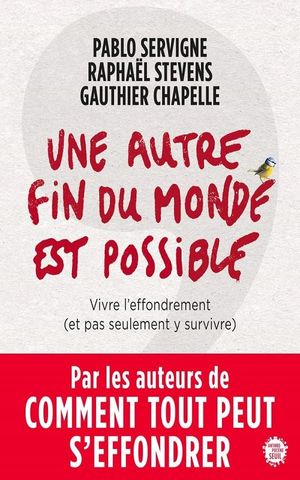 Une autre fin du monde est possible